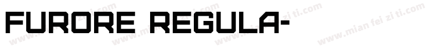 Furore Regula字体转换